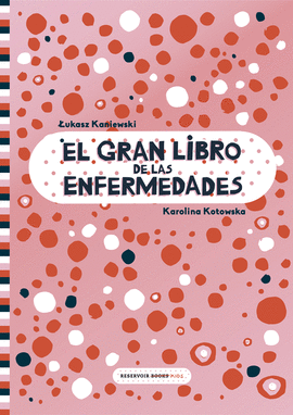 GRAN LIBRO DE LAS ENFERMEDADES EL