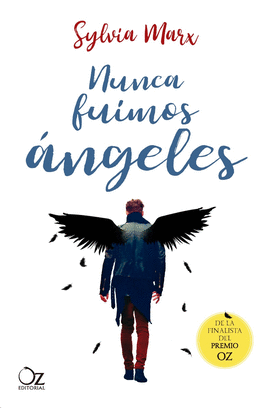 NUNCA FUIMOS ANGELES