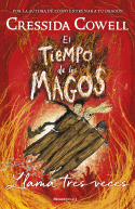 TIEMPO DE LOS MAGOS 3 LLAMA TRES VECES