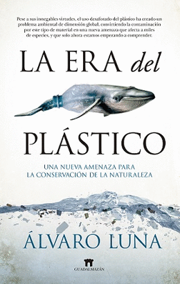 ERA DEL PLASTICO LA