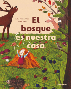 BOSQUE ES NUESTRA CASA EL