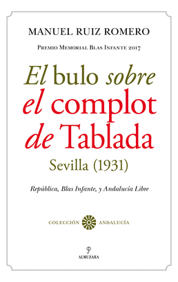 BULO SOBRE EL COMPLOT DE TABLADA SEVILLA 1931 EL