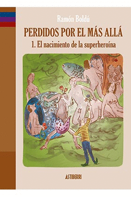 PERDIDOS POR EL MAS ALLA