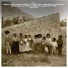 MINAS CABLES FERROCARRILES FUNDICIONES Y EMBARQUE DE MINERALES