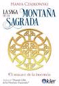 SAGA DE LA MONTAÑA SAGRADA LA