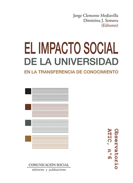 IMPACTO SOCIAL DE LA UNIVERSIDAD EN LA TRANSFERENCIA DE CONOCIMIENTO EL