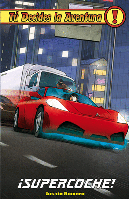 TU DECIDES LA AVENTURA 35 SUPERCOCHE