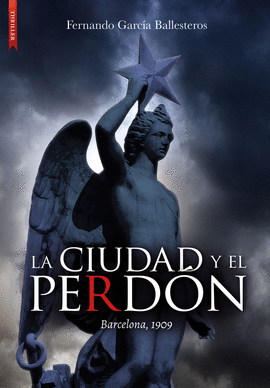 CIUDAD Y EL PERDON LA