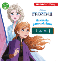 FROZEN II UN CUENTO PARA CADA LETRA T D N F