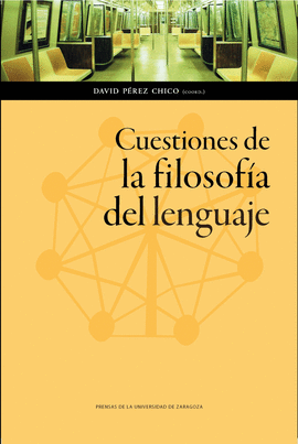 CUESTIONES DE LA FILOSOFIA DEL LENGUAJE