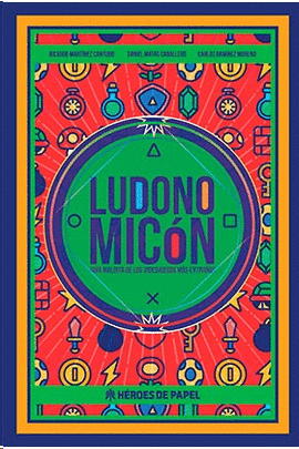 LUDONOMICON GUIA MALDITA DE LOS VIDEOJUEGOS MAS EXTRAÑOS
