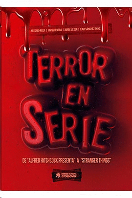 TERROR EN SERIE DE ALFRED HITCHCOCK A STRANGER THINGS