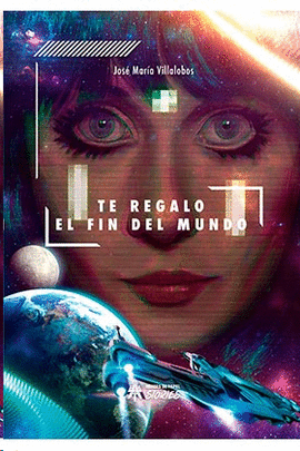 TE REGALO EL FIN DEL MUNDO