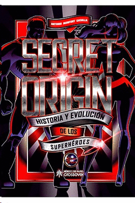 SECRET ORIGIN