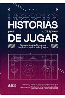 HISTORIAS PARA DESPUES DE JUGAR