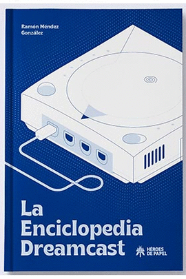 ENCICLOPEDIA DREAMCAST LA