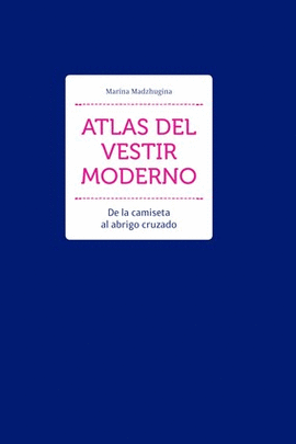 ATLAS DEL VESTIR MODERNO