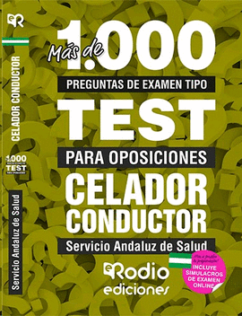 CELADOR CONDUCTOR SAS MAS DE 1000 PREGUNTAS DE EXAMEN TIPO TEST PARA OPOSICIONES