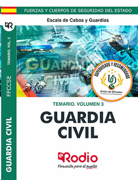 GUARDIA CIVIL ESCALA DE CABOS Y GUARDIAS TEMARIO VOL 3 2020