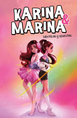 KARINA Y MARINA 1 IDENTICAS Y OPUESTAS