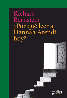 POR QUE LEER A HANNAH ARENDT HOY