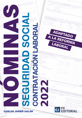 NOMINAS SEGURIDAD SOCIAL Y CONTRATACION LABORAL 2022