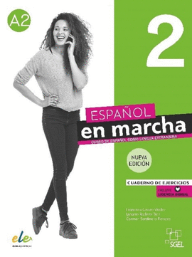 ESPAÑOL EN MARCHA 2 NUEVA EDICION CUADERNO DE EJERCICIOS