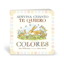 COLORES  ADIVINA CUANTO TE QUIERO
