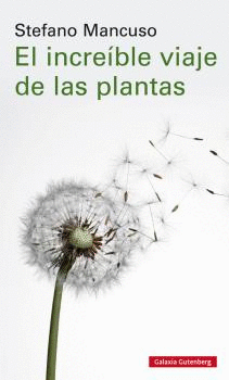 INCREIBLE VIAJE DE LAS PLANTAS EL