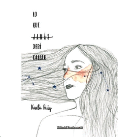 LO QUE JAMAS DEBI CALLAR