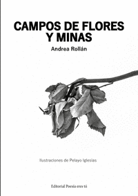 CAMPOS DE FLORES Y MINAS