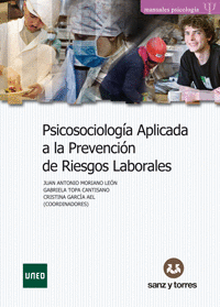 PSICOSOCIOLOGIA APLICADA A LA PREVENCION DE RIESGOS LABORALES