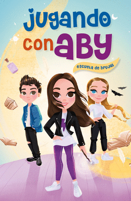 JUGANDO CON ABY 1 ESCUELA DE BRUJAS