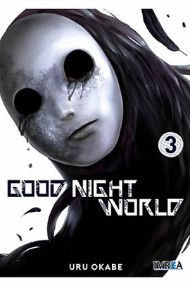 GOOD NIGHT WORLD N 03