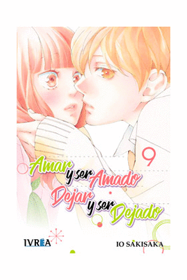 AMAR Y SER AMADO DEJAR Y SER DEJADO N 09
