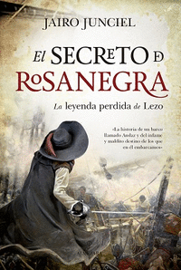 SECRETO DE ROSANEGRA EL