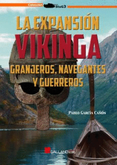 EXPANSION VIKINGA GRANJEROS NAVEGANTE LA