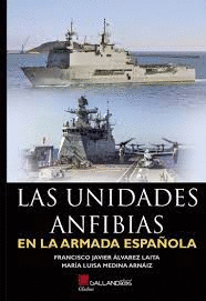 UNIDADES ANFIBIAS EN LA ARMADA ESPAÑOLA LAS