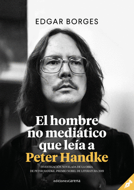 HOMBRE NO MEDIATICO QUE LEIA A PETER HANDKE EL