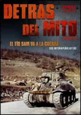 DETRAS DEL MITO VOL 4 TIO SAM VA A LA GUERRA
