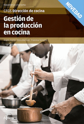 GESTION DE LA PRODUCCION EN COCINA CFGS ED 2020