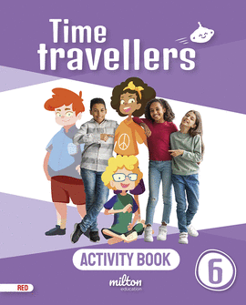TIME TRAVELLERS 6 RED ACTIVITY BOOK ENGLISH 6 PRIMARIA