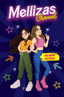 MELLIZAS CHANNEL UNA BROMA MISTERIOSA