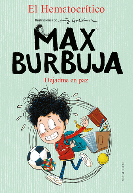 MAX BURBUJA 1 DEJADME EN PAZ