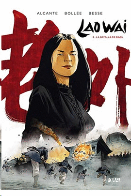 LAO WAI N 02 LA BATALLA DE DAGU