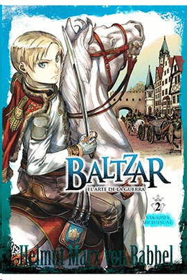 BALTZAR EL ARTE DE LA GUERRA N 02