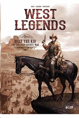 WEST LEGENDS N 02 BILLY THE KID
