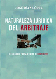 NATURALEZA JURIDICA DE ARBITRAJE