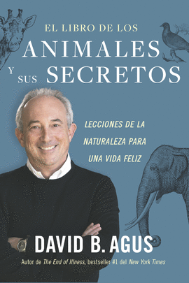 LIBRO DE LOS ANIMALES Y SUS SECRETOS EL