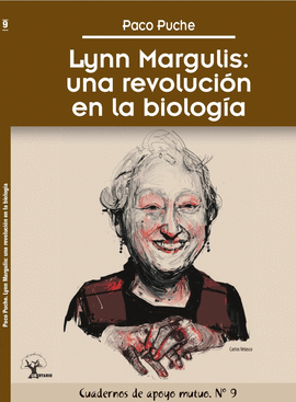 LYNN MARGULIS UNA REVOLUCION EN LA BIOLOGIA